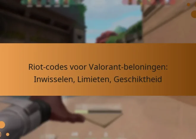 Riot-codes voor Valorant-beloningen: Inwisselen, Limieten, Geschiktheid
