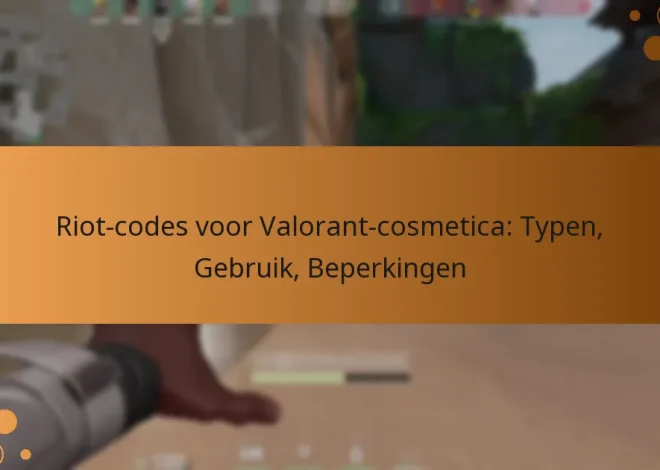 Riot-codes voor Valorant-cosmetica: Typen, Gebruik, Beperkingen
