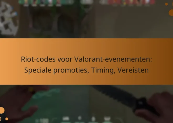 Riot-codes voor Valorant-evenementen: Speciale promoties, Timing, Vereisten