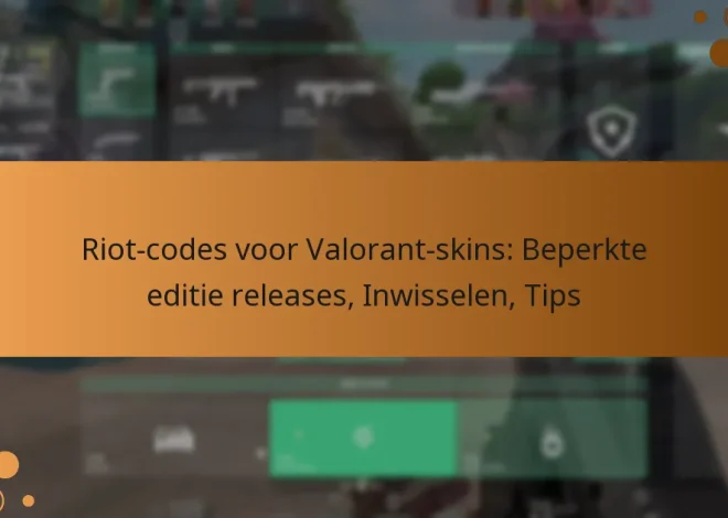 Riot-codes voor Valorant-skins: Beperkte editie releases, Inwisselen, Tips