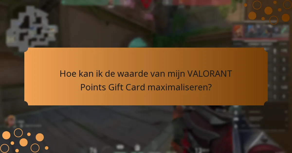 Hoe kan ik VALORANT Points Gift Cards combineren met andere aanbiedingen?