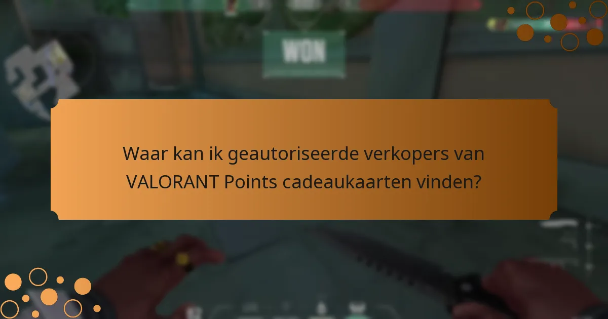 Welke tips moet ik volgen bij het kopen van VALORANT Points cadeaukaarten?