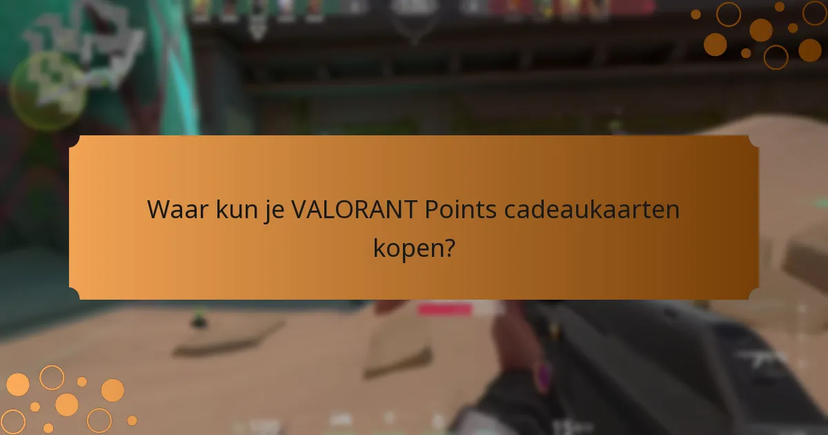Welke seizoensgebonden aanbiedingen kunnen worden verwacht voor VALORANT Points cadeaukaarten?