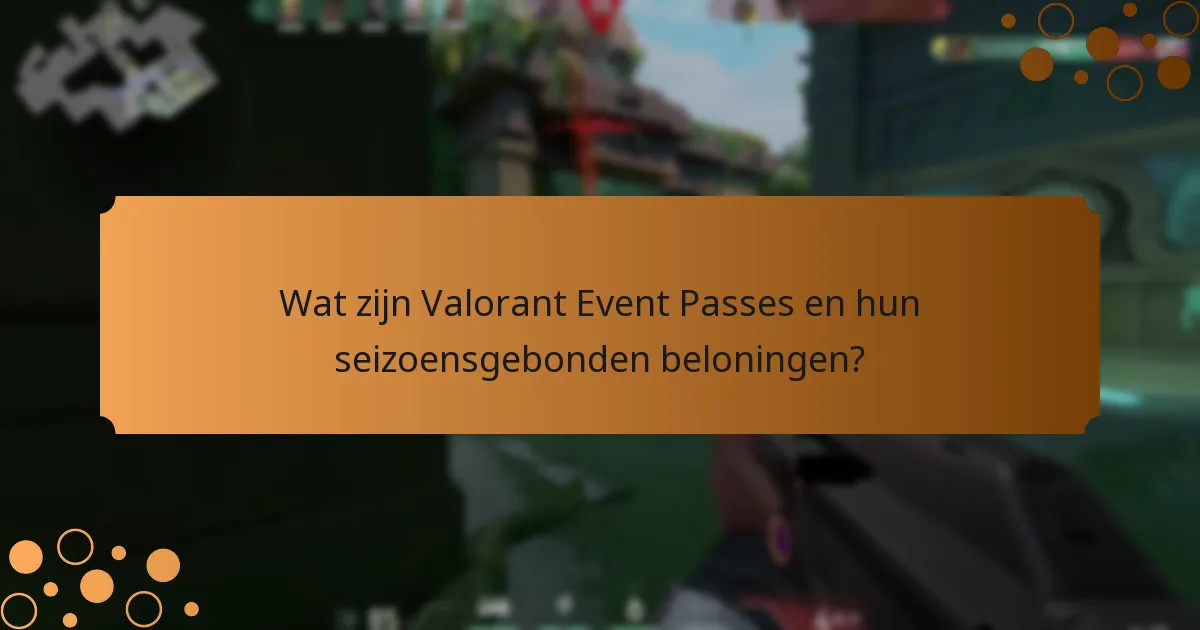 Hoe verhouden huidige event passes zich tot eerdere seizoenen?