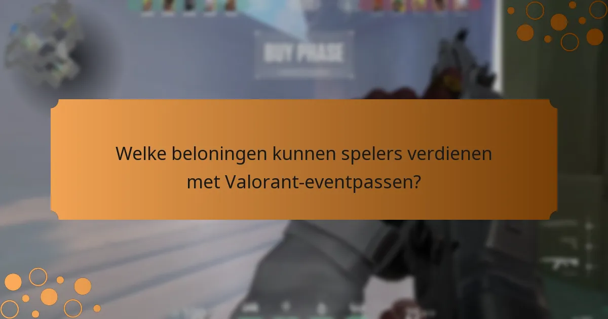 Hoe Valorant-eventpassen aan te schaffen?
